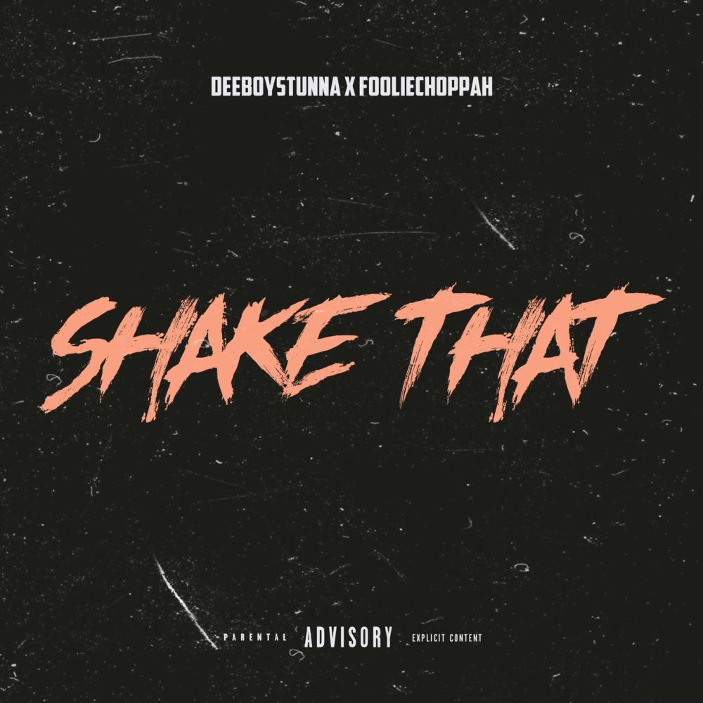 shake that (feat. fooliechoppahqual) (Explicit)
