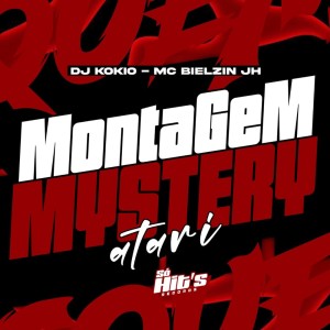 Album Montagem Mystery Atari (Explicit) from DJ KOKIO