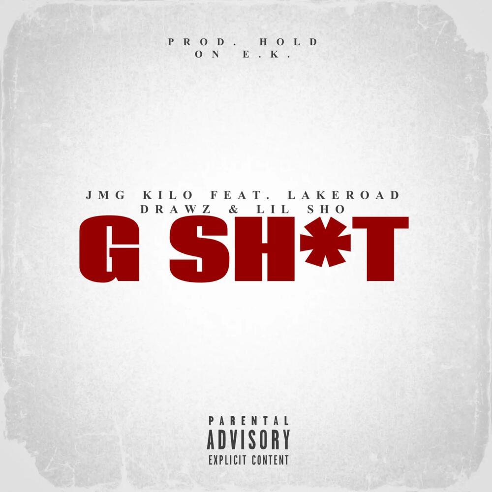 G SHIT (Explicit)