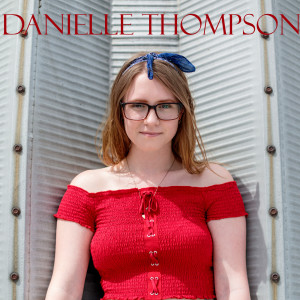 Listen to My Everything Is You song with lyrics from Danielle Thompson