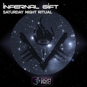 Infernal Gift的專輯Saturday Night Ritual