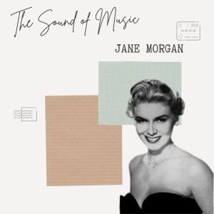 Album The Sound of Music - Jane Morgan from Jane Morgan