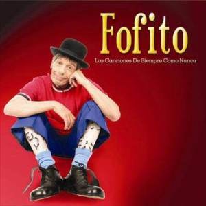 Fofito的專輯Las Canciones De Siempre Como Nunca