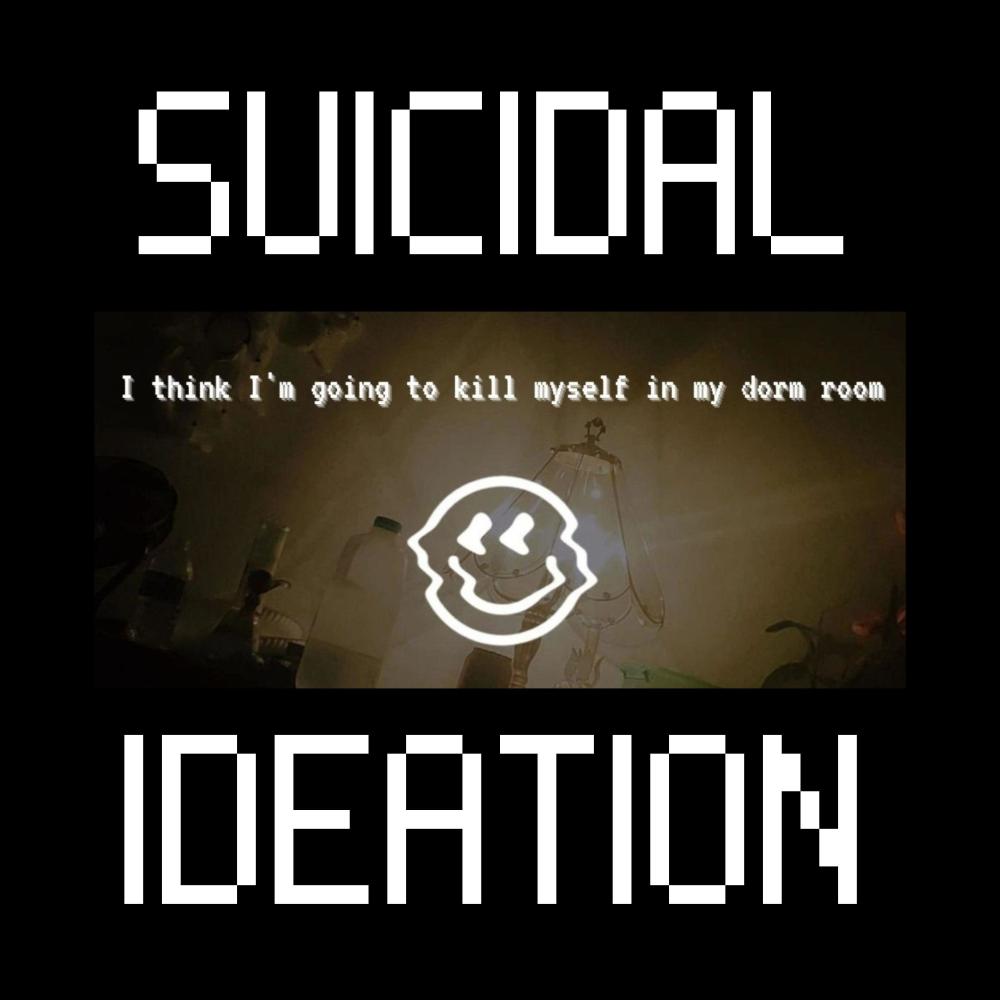 I Think I'm Gonna Kill Myself In My Dorm Room (Explicit)