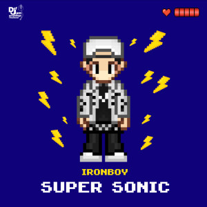 อัลบัม Super Sonic (Explicit) ศิลปิน IRONBOY