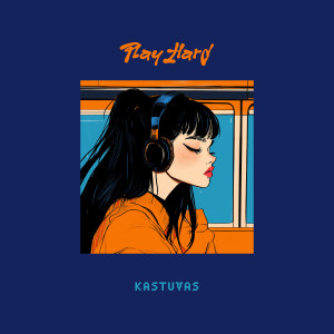 Kastuvas的專輯Play Hard