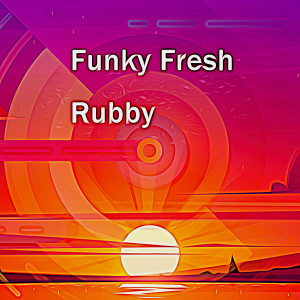 Album Rubby from Funky Fresh