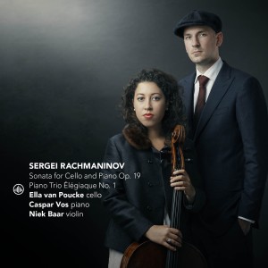 Ella van Poucke的專輯Rachmaninoff: Sonata for Cello and Piano Op. 19, Two Pieces for Cello and Piano Op. 2 & Trio Élégiaque No. 1 - Shalygin: “Tristissima” for Cello and Piano