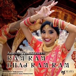 Album Ram Ram Bhaj Ram Ram oleh Arianna Thackurdeen