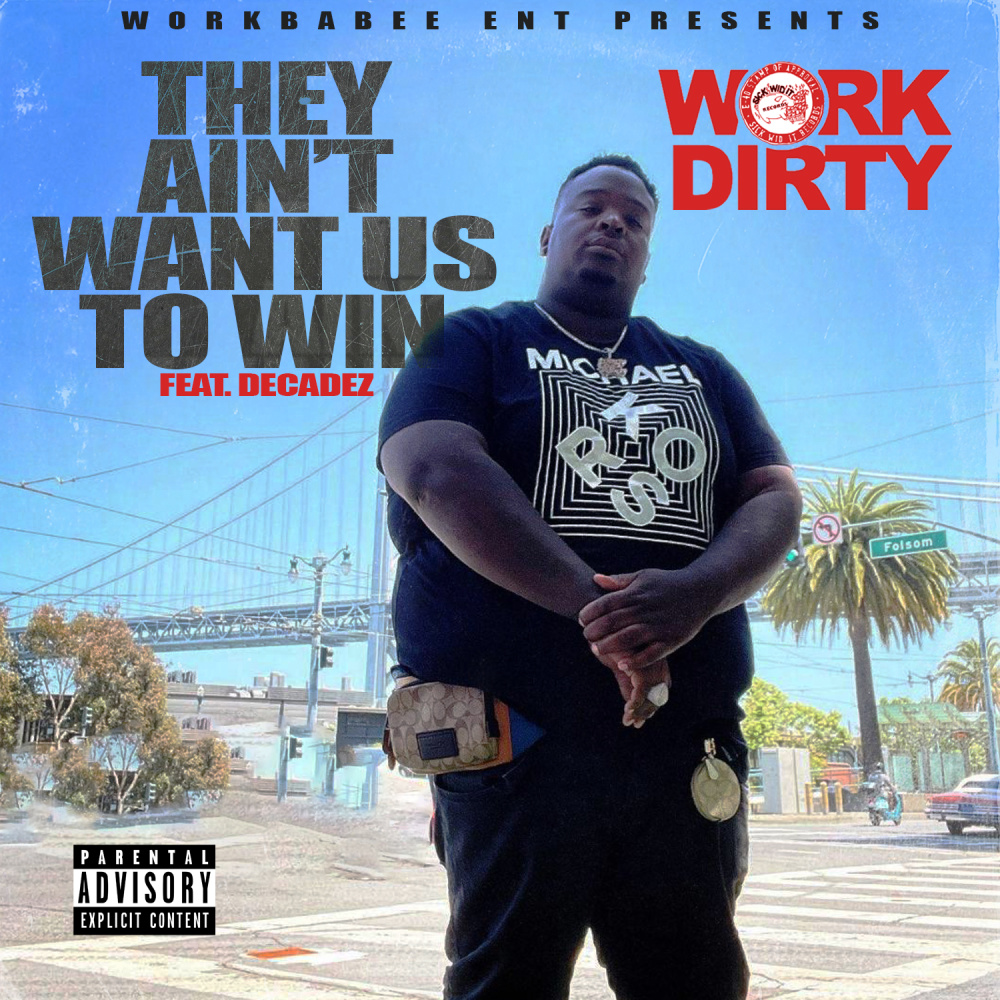 They Ain't Want Us To Win (Explicit)