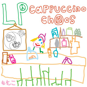 LP的专辑Cappuccino Chaos