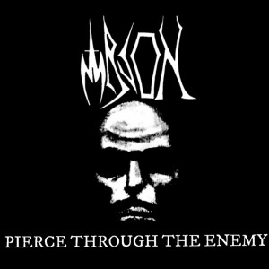 อัลบัม Pierce Through The Enemy (Explicit) ศิลปิน Arson