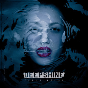 Listen to Deep Blue song with lyrics from Faruk Aslan