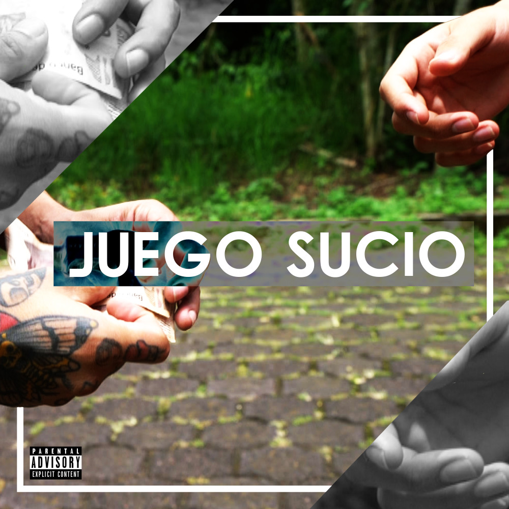 Juego Sucio (Explicit)