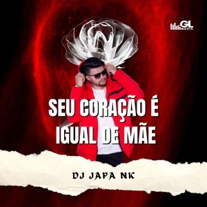 Album Seu Coração é Igual de Mãe (Explicit) from 