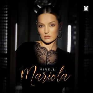 ดาวน์โหลดและฟังเพลง Mariola พร้อมเนื้อเพลงจาก Minelli