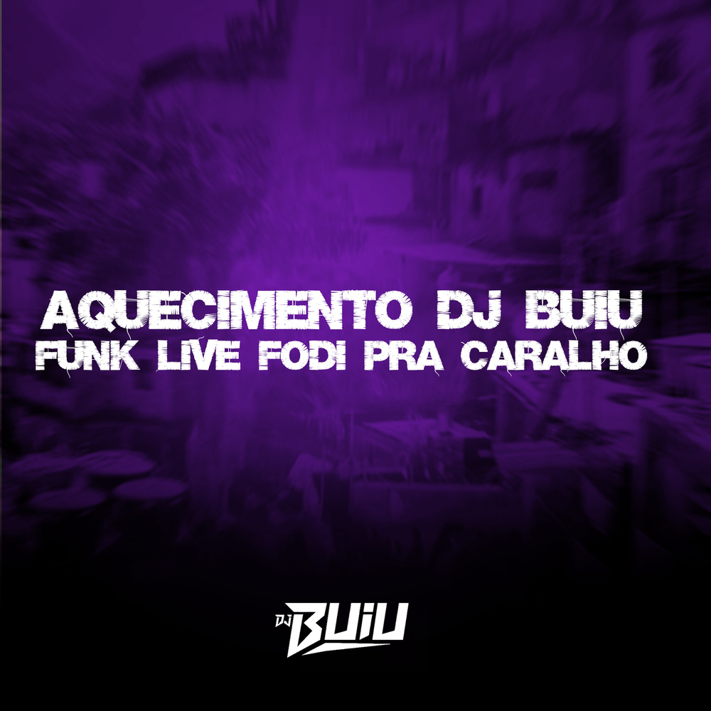 Aquecimento Funk Live Fodi Pra Caralho (Explicit)