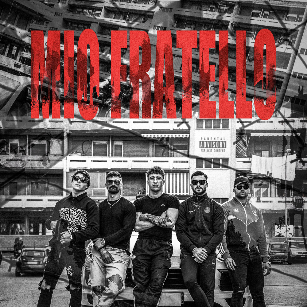 Mio fratello (Explicit)
