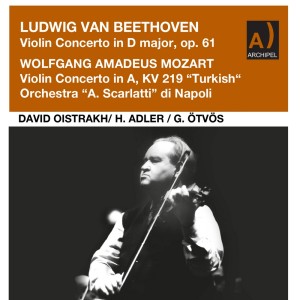 อัลบัม Beethoven: Violin Concerto in D Major, Op. 61 - Mozart: Violin Concerto No. 5 in A Major, K. 219 "Turkish" (Live) ศิลปิน Orchestra Alessandro Scarlatti di Napoli della Rai