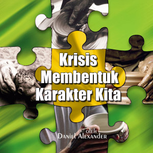 Album Krisis Membentuk Karakter Kita from Daniel Alexander