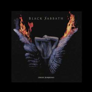 Black Sabbath的專輯Cross Purposes (2024 Remaster)