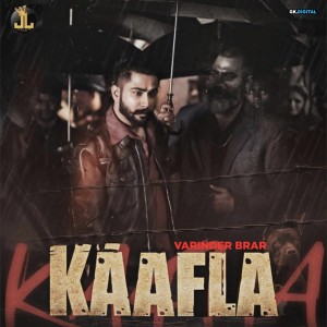 Listen to Kaafla song with lyrics from Varinder Brar