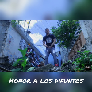 Album Honor a Los Difuntos from Jey 44
