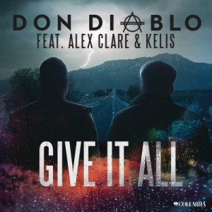 ดาวน์โหลดและฟังเพลง Give It All (VIP Mix) (VIP Mix|Explicit) พร้อมเนื้อเพลงจาก Don Diablo