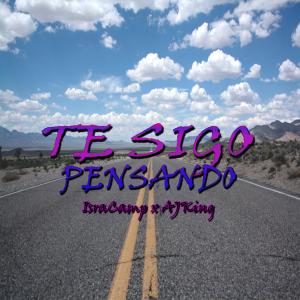 Dengarkan Te Sigo Pensando lagu dari IsraCamp dengan lirik