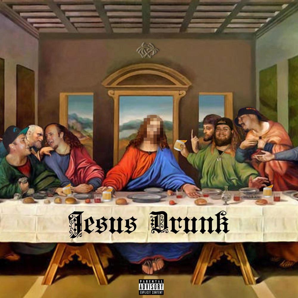 Jesus Drunk (feat. Bomber, Kai Ken, Euphemistic & Ryan Rev) (Explicit)