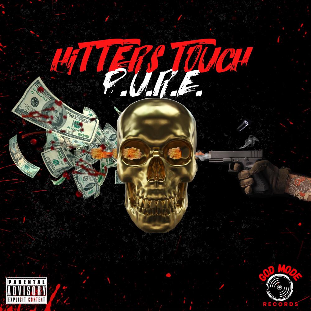 Hitters Touch (Explicit)