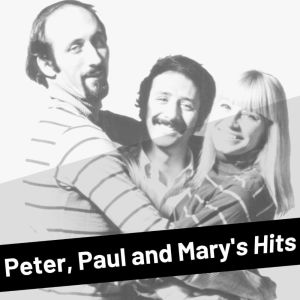 收聽Peter，Paul & Mary的Lemon Tree歌詞歌曲