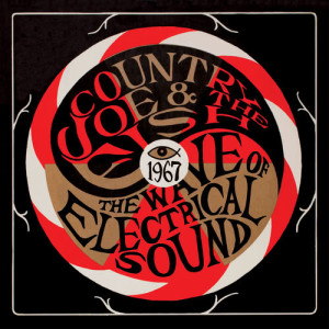 อัลบัม The Wave Of Electrical Sound ศิลปิน Country Joe & The Fish