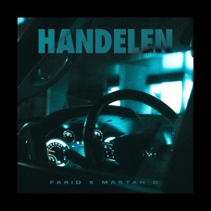 Listen to Handelen (Explicit) song with lyrics from Farid