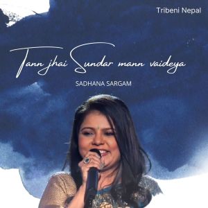Dengarkan Tann jhai Sundar mann vaideya lagu dari Udit Narayan Jha, Sadhana Sargam, dengan lirik