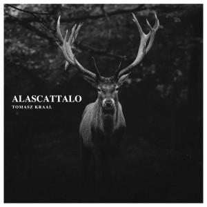 Album Alascattalo oleh Tomasz Kraal