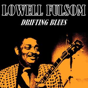 收聽Lowell Fulsom的Don't Make Promises You Can't Keep歌詞歌曲