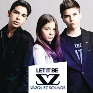 ดาวน์โหลดและฟังเพลง Let It Be พร้อมเนื้อเพลงจาก Vazquez Sounds