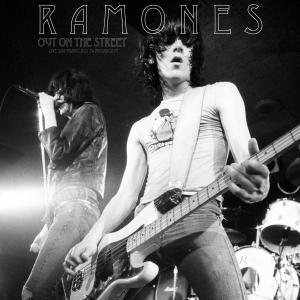 Ramones的專輯Out On The Street (Live 1976)