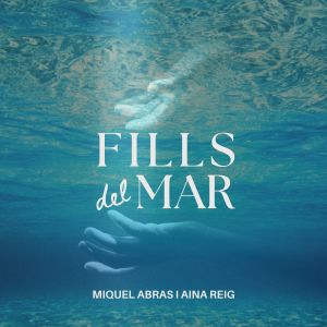 Album Fills del Mar from 
