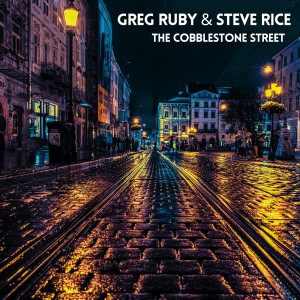 Steve Rice的專輯The Cobblestone Street