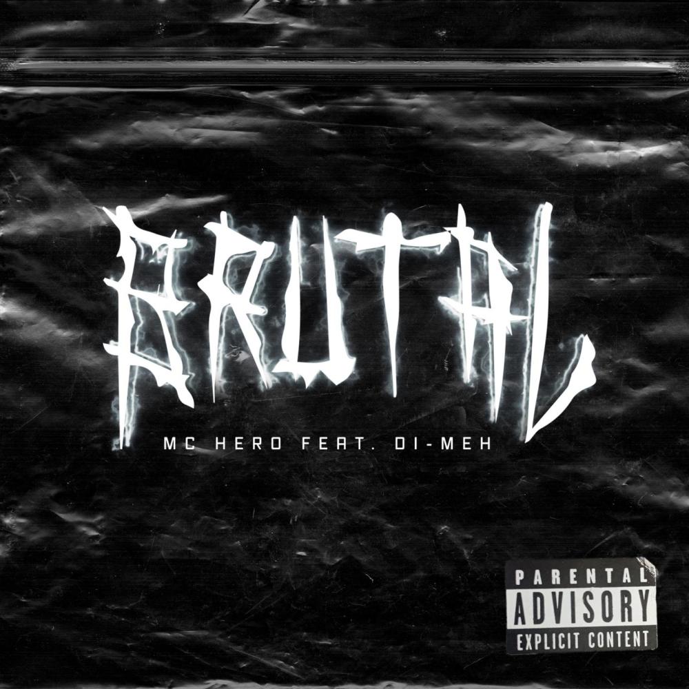 Brutal (Explicit)