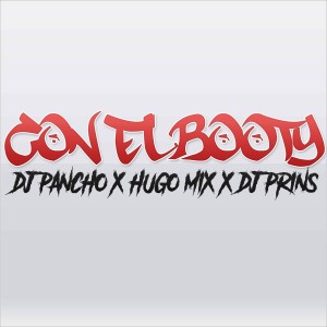 ดาวน์โหลดและฟังเพลง Con El Booty พร้อมเนื้อเพลงจาก Hugo Beat