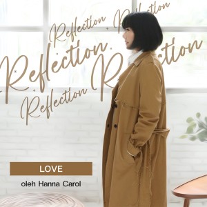 Listen to Love song with lyrics from Hanna Carol