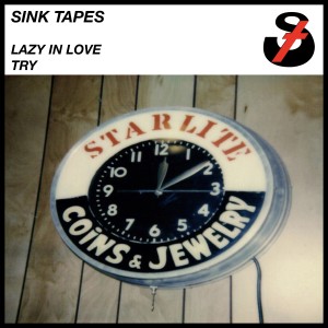 Sink Tapes的專輯Lazy in Love