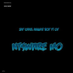 ดาวน์โหลดและฟังเพลง Ntsware Mo (feat. Ov) (Explicit) พร้อมเนื้อเพลงจาก Jay Chael August Boy