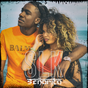 ดาวน์โหลดและฟังเพลง Señorita พร้อมเนื้อเพลงจาก SLK
