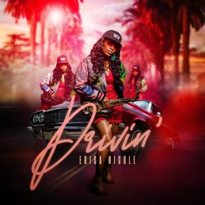 收聽Erisa Nicole的Drivin'歌詞歌曲