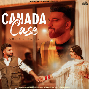 Album Canada Case oleh Anmol Sama