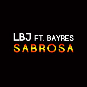 Album Sabrosa (Radio Edit) from LBJ